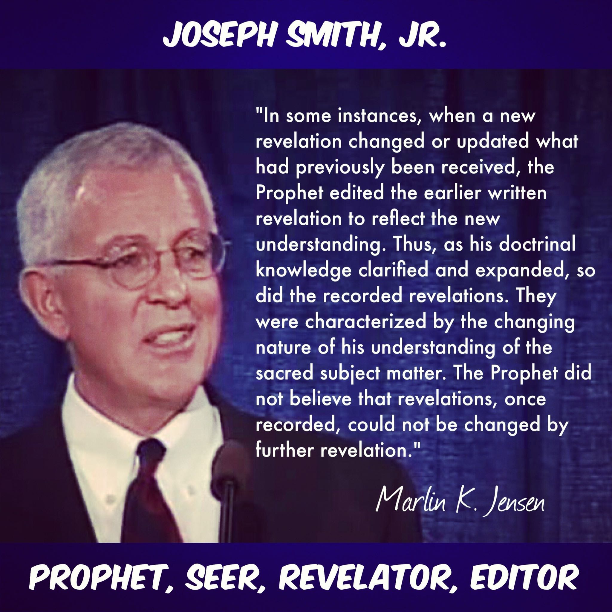 Prophet, Seer, Editor